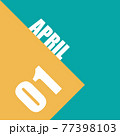 april 1st. Day 1 of month, illustration of date inscription on orange and blue background spring month, day of the year concept 77398103