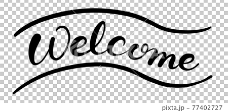 Welcomeの手書き文字(シンプルなリボン付き) Welcomeの手書き文字(シンプルなリボン付き) 77402727