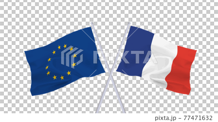 EUとフランスの旗 EUとフランスの旗 77471632