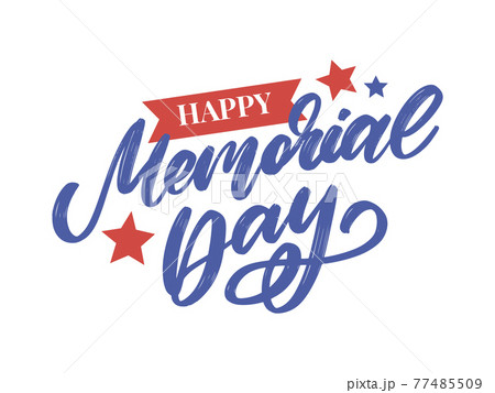 Happy Memorial Day - Stars and Stripes Letter Happy Memorial Day - Stars and Stripes Letter 77485509