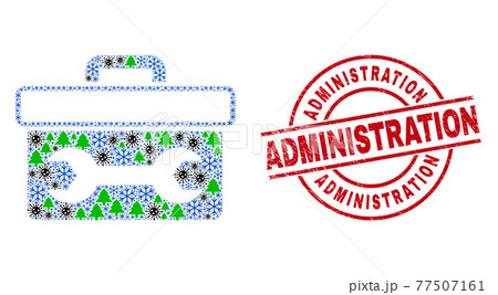 Administration Grunge Stamp Seal and Wrench Toolbox Collage of Covid-19 Winter Items Administration Grunge Stamp Seal and Wrench Toolbox Collage of Covid-19 Winter Items 77507161