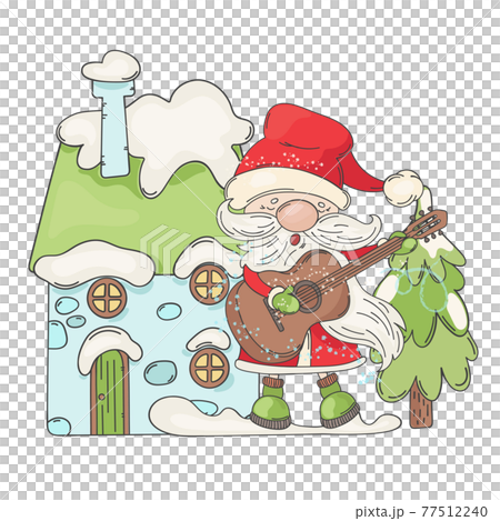 WINTER HOUSE OF SANTA Singing And Playing Guitar Christmas Melodies Next To The Snow Covered House New Year Cartoon Clip Art Vector Illustration Set For Print WINTER HOUSE OF SANTA Singing And Playing Guitar Christmas Melodies Next To The Snow Covered House New Year Cartoon Clip Art Vector Illustration Set For Print 77512240