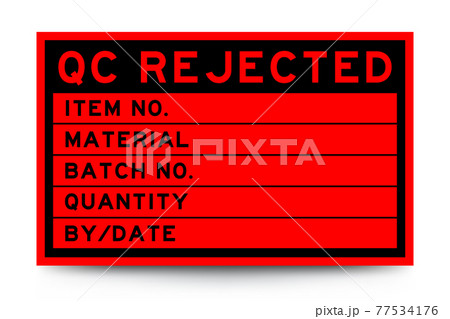 Square red color label banner with headline in word qc rejected  and detail on white background for industry use 77534176