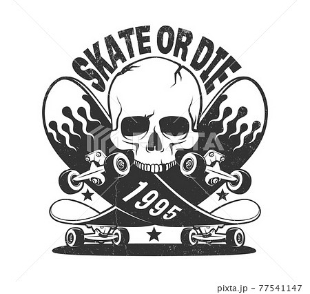 Skate Or Die Vintage Logo With Skateboard And のイラスト素材