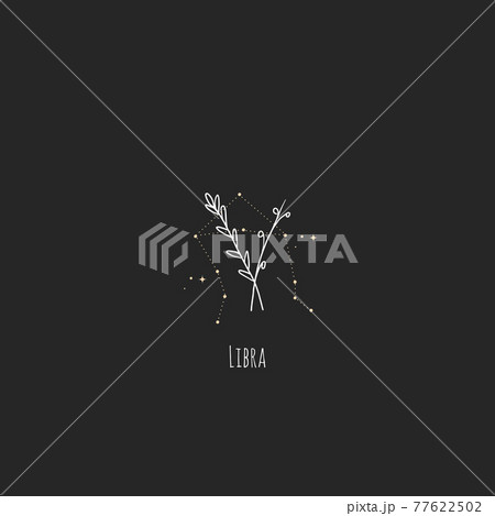 Hand drawing Libra constellation symbol with floral branch and stars. Modern minimalist mystical astrology aesthetic illustration with zodiac signs Hand drawing Libra constellation symbol with floral branch and stars. Modern minimalist mystical astrology aesthetic illustration with zodiac signs 77622502