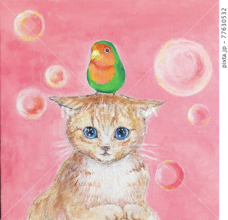 ちゃとら猫とコザクラインコとシャボン玉 アクリル画のイラスト素材
