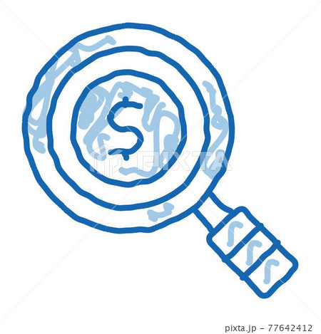 Dollar Sign In Magnifier Glass Center doodle icon hand drawn illustration 77642412