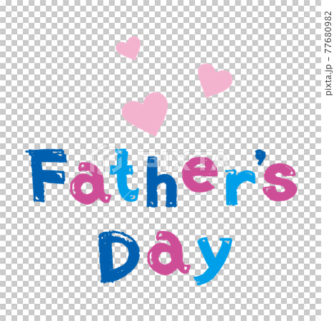 Father's Day message Father's Day handwritten illustration Father's Day message Father's Day handwritten illustration 77680982
