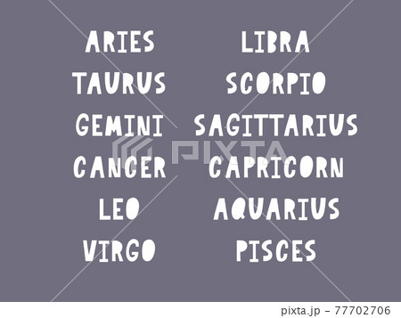 Zodiac lettering Vector Sign. Cartoon astrology text illustration. Horoscope handwritten icon set. Zodiac lettering Vector Sign. Cartoon astrology text illustration. Horoscope handwritten icon set. 77702706
