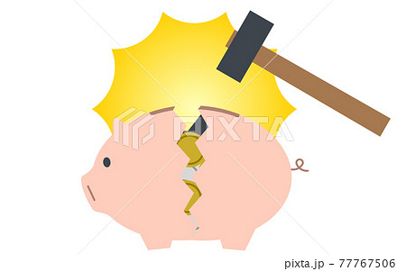 貯金のイメージ、金づちで豚の貯金箱を割ってお金を取り出すところの ...
