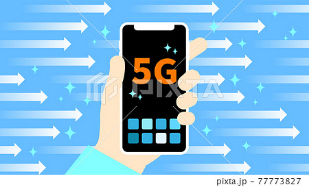 5Gのスマホイメージ 5Gのスマホイメージ 77773827