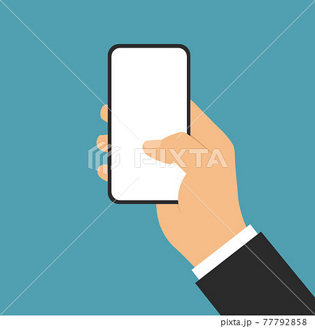 Flat design illustration of business man hand. Holding a smartphone with a blank white touch screen. Isolated on green background, vector Flat design illustration of business man hand. Holding a smartphone with a blank white touch screen. Isolated on green background, vector 77792858