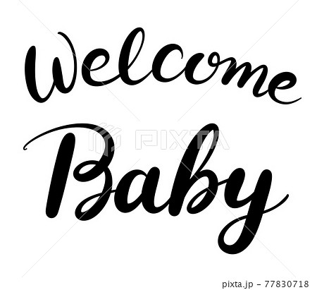 出産祝いのメッセージ Welcome Baby の手書き文字のイラスト素材