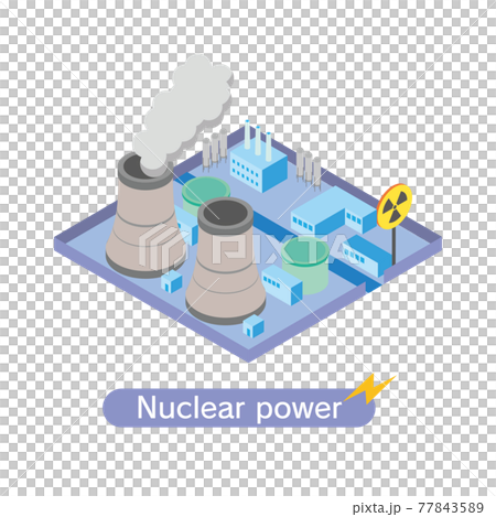 原子力発電施設のアイソメトリックイラスト 原子力発電施設のアイソメトリックイラスト 77843589