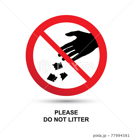 Do not litter sign vector illustration concept 77994381