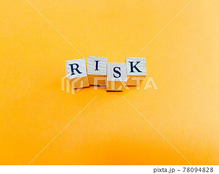 RISK・リスクのアルファベット文字 RISK・リスクのアルファベット文字 78094828