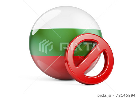 Forbidden symbol with Bulgarian flag. Prohibition in Bulgaria concept, 3D rendering Forbidden symbol with Bulgarian flag. Prohibition in Bulgaria concept, 3D rendering 78145894