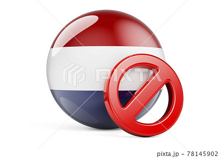 Forbidden symbol with The Netherlands flag. Prohibition in the Netherlands concept, 3D rendering 78145902