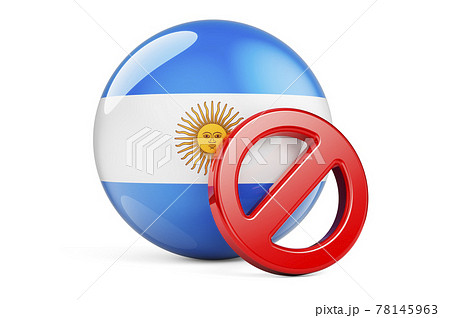 Forbidden symbol with Argentinean flag. Prohibition in Argentina concept, 3D rendering 78145963