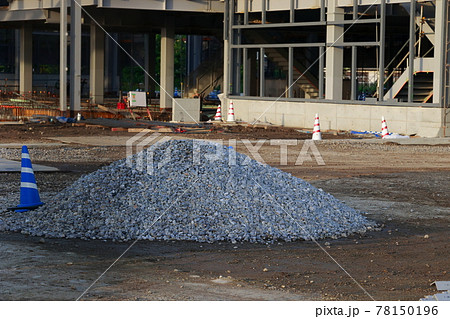 建築現場の砂利置き場 建築現場の砂利置き場 78150196