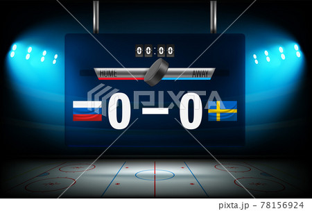 Illuminated ice hockey stadium with two teams on scoreboard. Russia versus Sweden 78156924