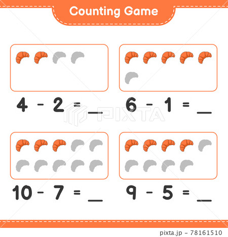 Counting game, count the number of Croissant and write the result. Educational children game, printable worksheet, vector illustration Counting game, count the number of Croissant and write the result. Educational children game, printable worksheet, vector illustration 78161510