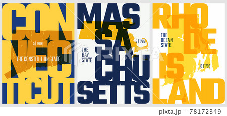 Vector posters states of the United States with a name, nickname, date admitted to the Union, Division New England - Connecticut, Massachusetts, Rhode Island - set 2 of 17 Vector posters states of the United States with a name, nickname, date admitted to the Union, Division New England - Connecticut, Massachusetts, Rhode Island - set 2 of 17 78172349