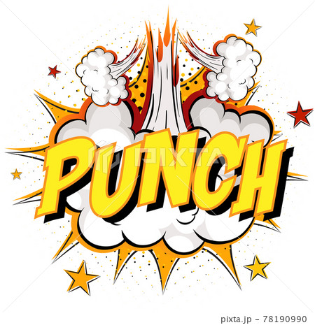 Word Punch on comic cloud explosion background 78190990