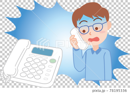 電話で青ざめる男性 電話で青ざめる男性 78195336