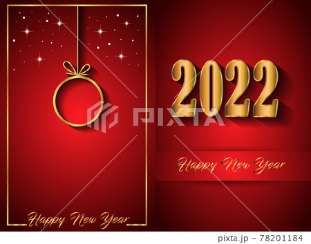 2022 Happy New Year background for your seasonal invitations, festive posters, greetings cards. 2022 Happy New Year background for your seasonal invitations, festive posters, greetings cards. 78201184