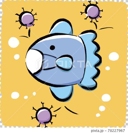 コロナ対策を怠らないマンボウ コロナ対策を怠らないマンボウ 78227967