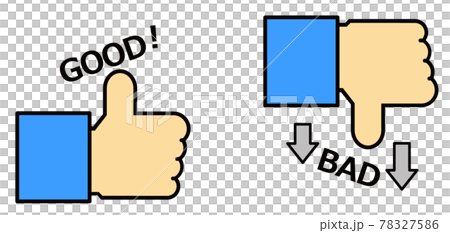 良いと悪いを指で表現しているイラスト 78327586