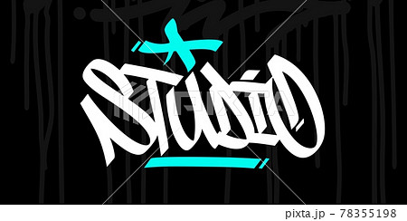 Hip Hop Hand Written Urban Graffiti Style Word Studio Vector Illustration Calligraphy Art 78355198