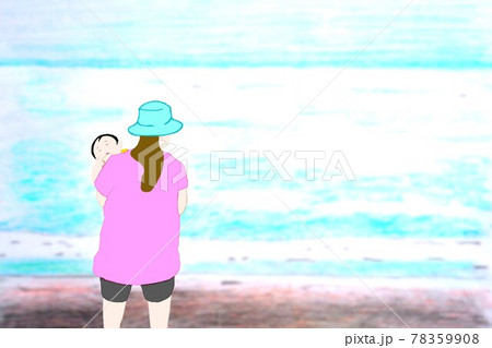 子供を抱いて海を見つめる母 子供を抱いて海を見つめる母 78359908