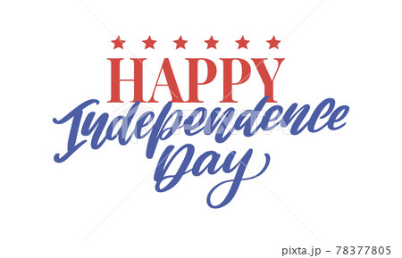 4th of july independence day lettering background 78377805