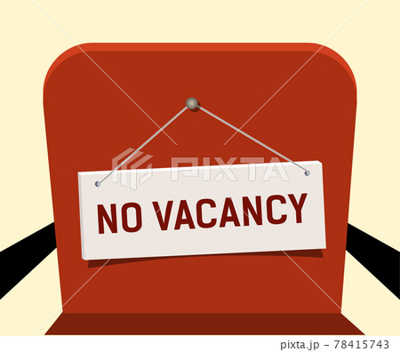 Sign on red chair, no vacancies. Concept, no vacancies in the office. 78415743