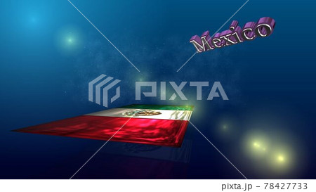 宇宙を飛行するMexicoの国旗とテキスト6-1-1 78427733