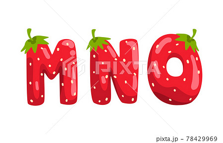 MNO Ripe Fresh Strawberry Alphabet Letters, Tasty Bright Jelly Red Berry Font Cartoon Vector Illustration MNO Ripe Fresh Strawberry Alphabet Letters, Tasty Bright Jelly Red Berry Font Cartoon Vector Illustration 78429969