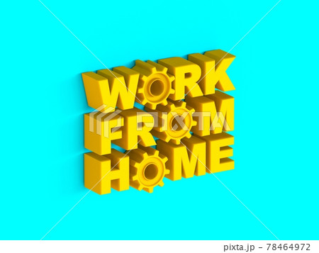 Work from home Yellow extruded text 3D 78464972