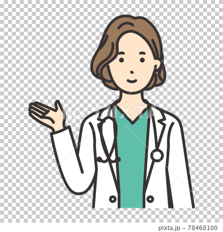 女性　医者　ポーズ　案内 78468100