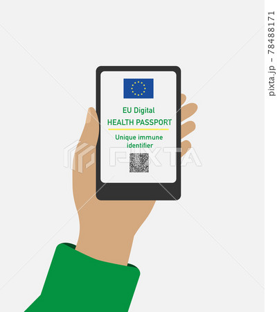 Hand holds mobile phone with EU digital health passport for covid-19. Vector illustration of COVID-19 Immunity Passport, immunity certificate, vaccination certificate. 78488171