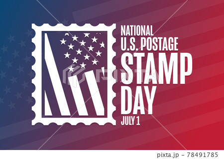 National U.S. Postage Stamp Day. July 1. Holiday concept. Template for background, banner, card National U.S. Postage Stamp Day. July 1. Holiday concept. Template for background, banner, card 78491785