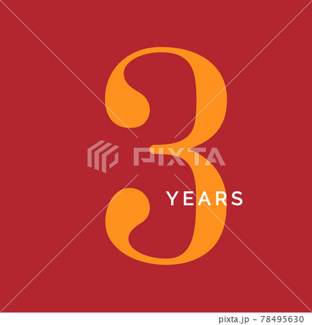 Three years symbol. Third birthday emblem. Anniversary sign, number 3 logo concept, vintage poster template, vector illustration Three years symbol. Third birthday emblem. Anniversary sign, number 3 logo concept, vintage poster template, vector illustration 78495630