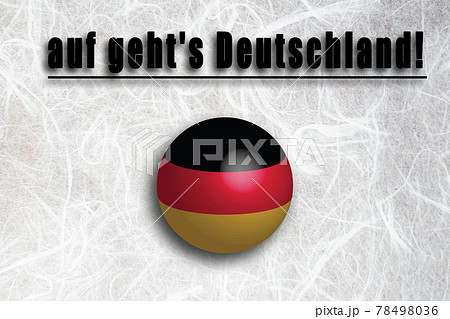 がんばれドイツ ドイツ語 応援メッセージの写真素材 78498036 Pixta