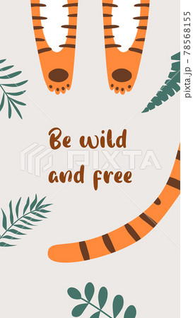 Wild quote, Wild animal, safari tiger. Wild phrase for social net story. Tropical banner Inspirational wild words. 78568155