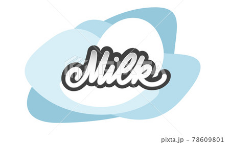 Milk label for product desing. Milk logo. 78609801