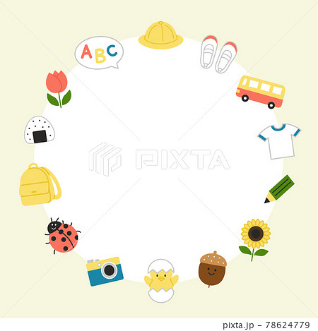 幼稚園をイメージしたフレーム 幼稚園をイメージしたフレーム 78624779