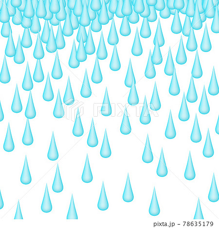 雨の背景イメージ　雨だれ　水滴　しずく　（2） 78635179