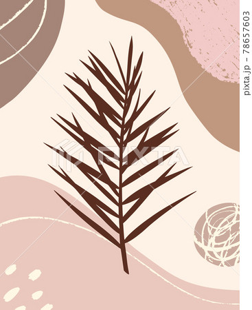 Botanical Art with Tropical Leaves and Organic Shapes in Minimal Trendy Style. Vector Abstract Illustration 78657603