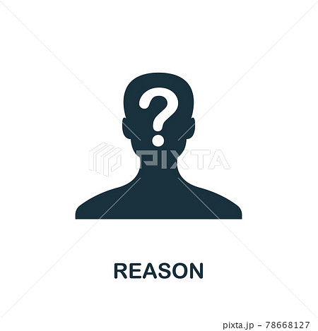 Reason icon. Simple creative element. Filled...のイラスト素材 [78668127] - PIXTA
